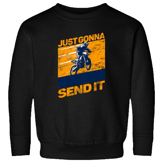 Just Gonna Send It American Flag Motocross 210 Sweatshirts