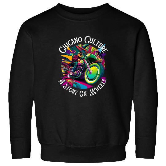 Lowrider Motorcycle Old School Chicano Culture Cholo Bike Sweatshirts