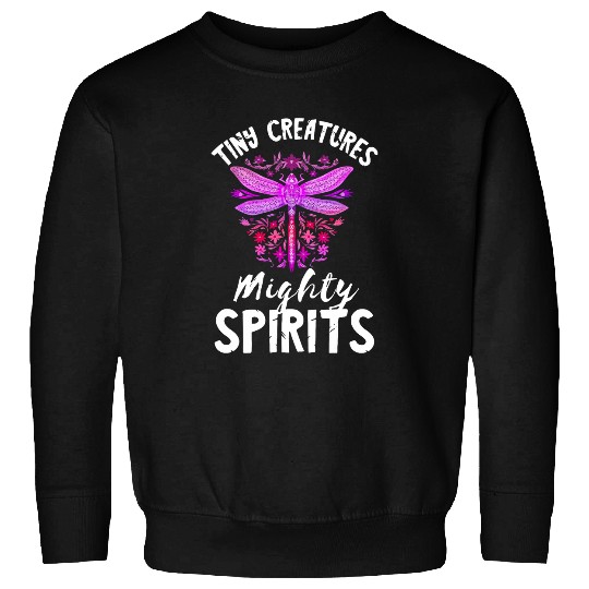 Nature Insect Tiny Creatures Mighty Spirits Dragonfly Sweatshirts
