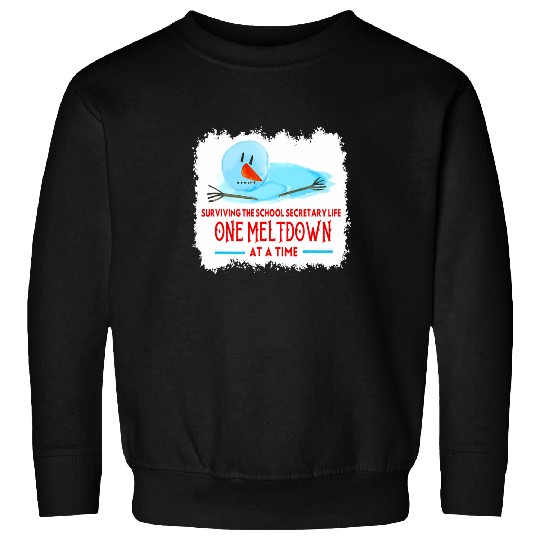 Surviving The School Secretary Life Snowman Christmas Sweatshirts