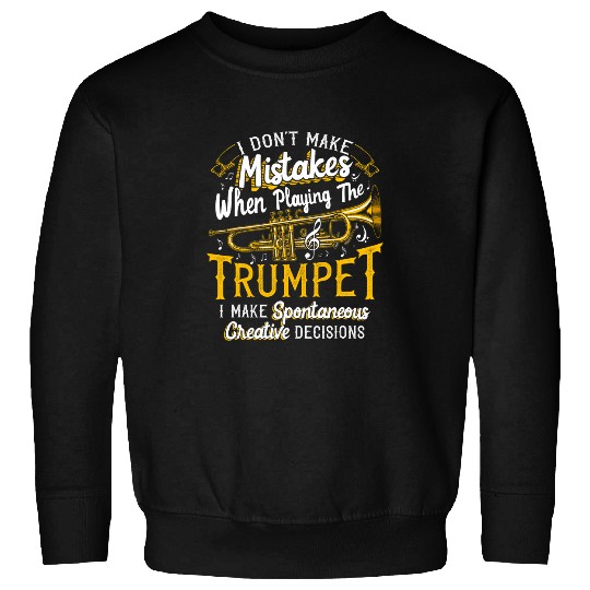Funny Jazz Trumpet Player Saying Creative Jazz Trumpeter Sweatshirts