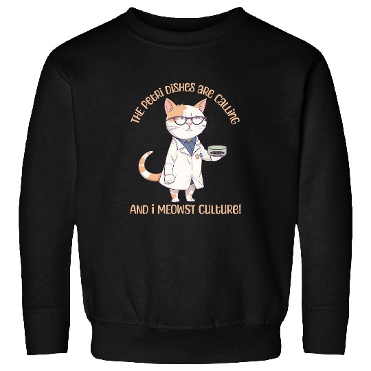 Funny Microbiology Cat Lab Science Microbiologist Laboratory Sweatshirts