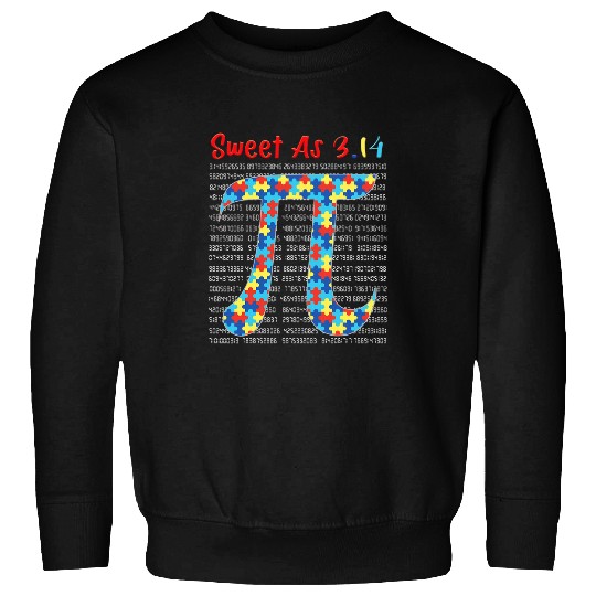 Sweet As Pi Day   Science Teacher Math Autism Awareness Sweatshirts