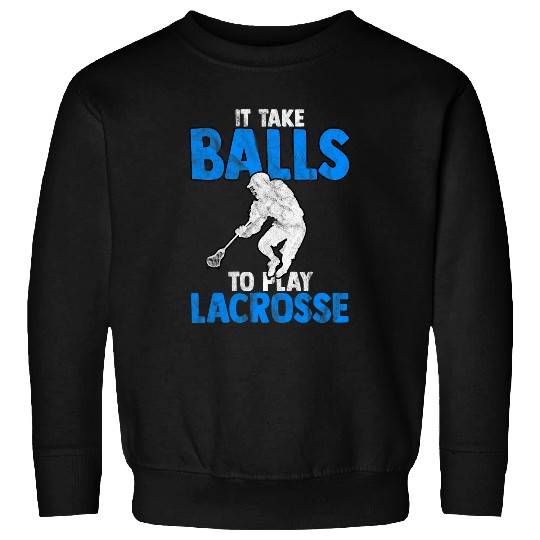 Lacrosse Lax Lacrose Player Men Women Boys Goalie Coachs 1 Sweatshirts