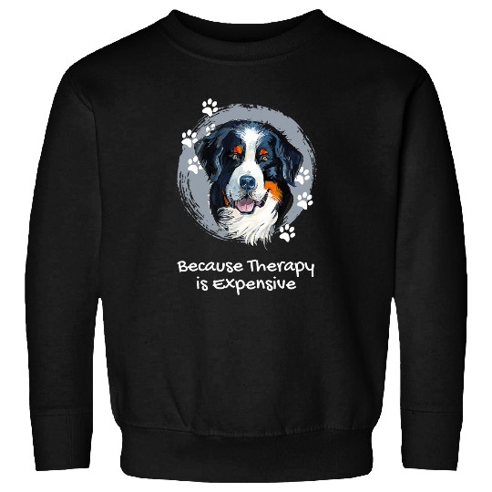 Cute Saint Bernard Because Therapy Is Expensive Puppy Art Sweatshirts