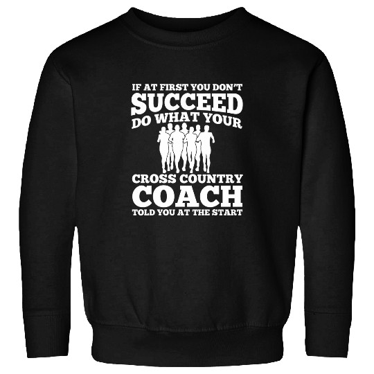 Cross Country Coachs Apparel Funny Amazing Coaches Design Sweatshirts