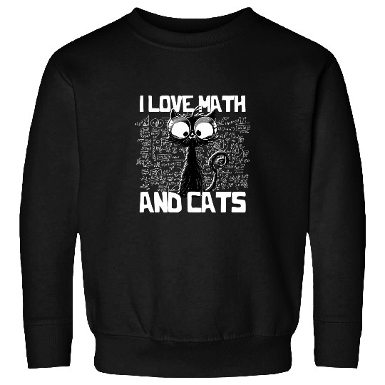 Math Nerd Math Teacher Cat Lover I Love Math And Cats 23 Sweatshirts