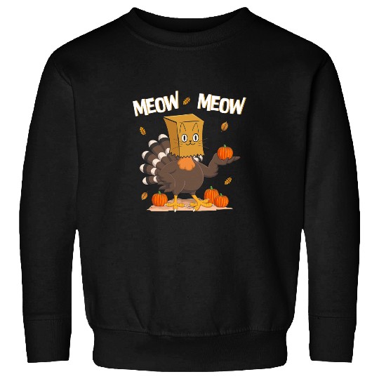 Turkey Paper Bag Cat Meow Meow Funny Thanksgiving Cat Sweatshirts