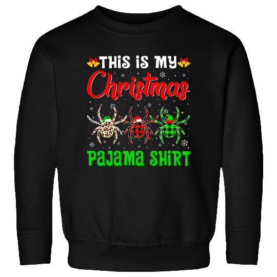 This Is My Christmas Pajama Spider Lover Santa Hat Xmas Sweatshirts