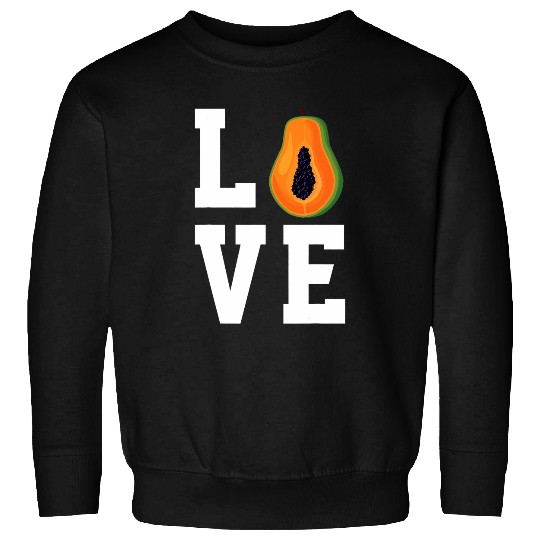 Lacrosse Gift Love Papaya Fruit Design Love Vegan Food Sweatshirts