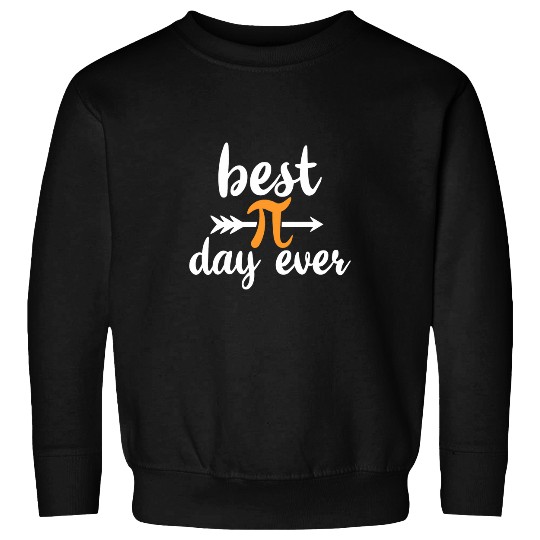 Math Pi 3 14 bests Pi Day Ever Sweatshirts