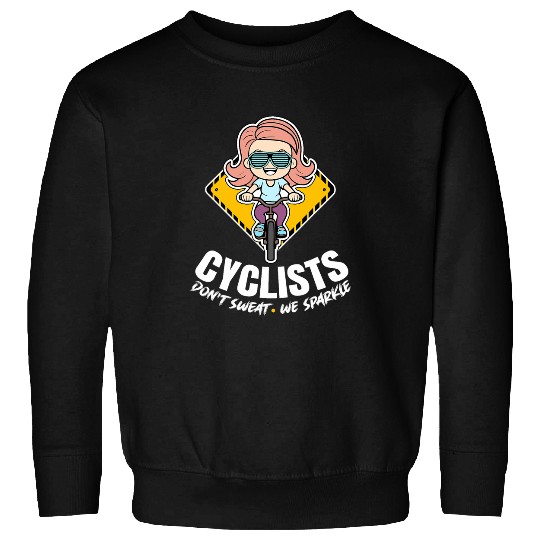 Humorous Joyable Girls Of Cycling Quote Sweatshirts