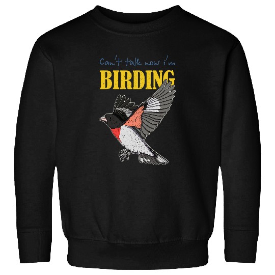 Grosbeak ornithology birdwatching biologist binocular birder Sweatshirts