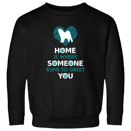 Dog Samoyed funny gift homes is with Dog Sweatshirts