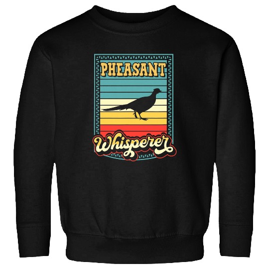 Pheasant Whisperer Funny Pheasant Hunting Retro Vintage Sweatshirts