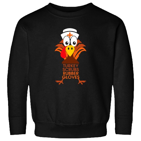 Lacrosse Gift nurses Turkey Scrubs Rubber Thanksgiving day Sweatshirts