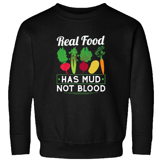 Lacrosse Gift Mud Not Blood Vegan Vegetable Veganism Vegetarian Sweatshirts