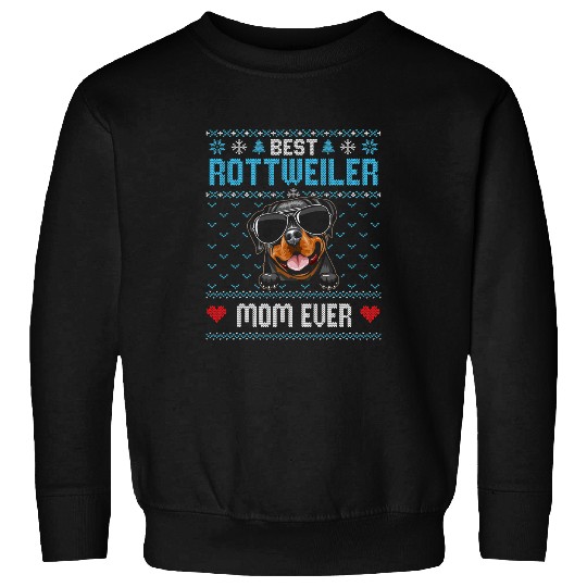 Dog Rottweiler bests Rottweiler Mom Ever Ugly Christmas Cool Dog Sweatshirts