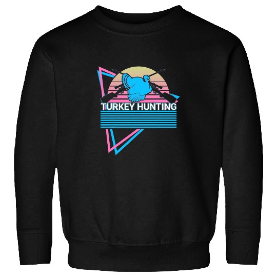 Turkey Hunting Turkey Hunter Retro 21 Sweatshirts