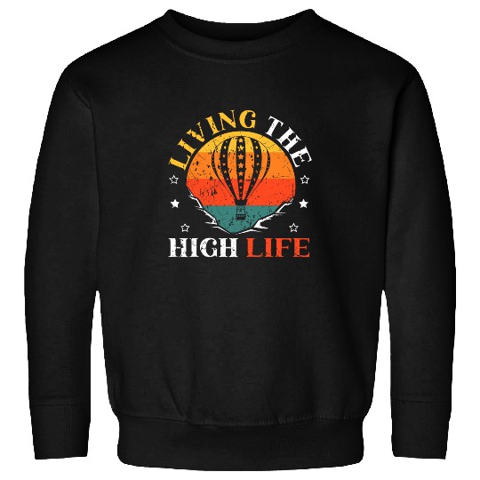 Hot Air Balloon Ride Balloonist Ballooning Gas Balloon 13 Sweatshirts