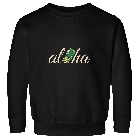 Hawaiian aloha tropical pineapples summer vacation beaches Sweatshirts