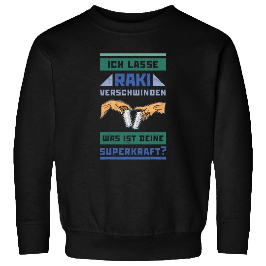 Raki Turkey Summer Liquor Alcohol Turkish Drinker Booze 27 Sweatshirts