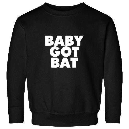 Softball Baby Got Bat Sweatshirts