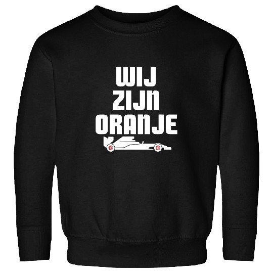 Wij Zijn Oranje 2We Are Orange Formula Racing Car Design 22 Sweatshirts