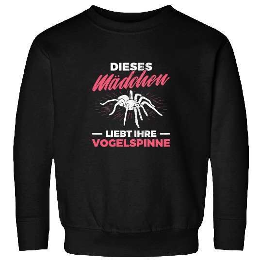 Womens Girls love your spider Tarantula bird spider 22 Sweatshirts