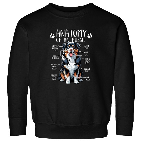 Funny Anatomy Australian Shepherd Dog Lover Aussie Owner Sweatshirts