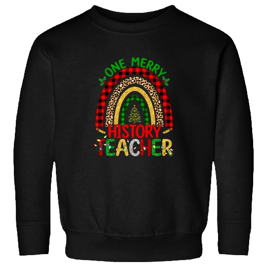 One Merry History Teacher Rainbow Leopard Print Christmas 1 Sweatshirts
