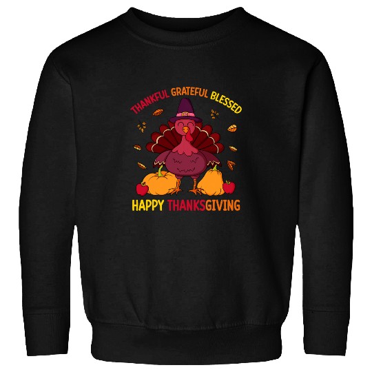 thankful grateful blessed thanksgiving turkey women girls Sweatshirts