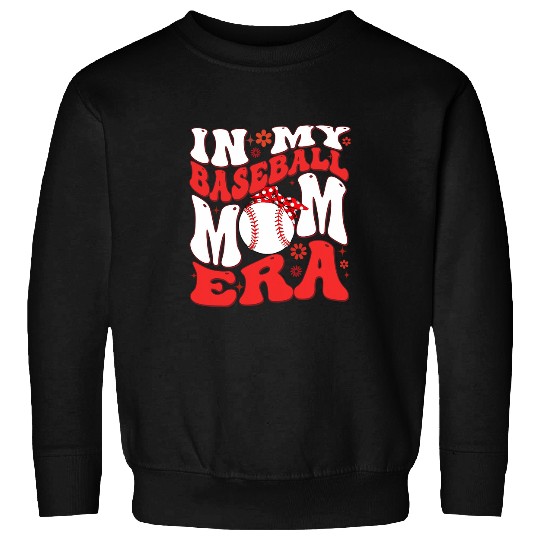 Retro In My Baseball Mom Era Mama Boy Sweatshirts
