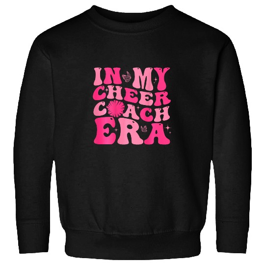 In My Cheer Coachs Era Funny Groovy On Back 5 Sweatshirts