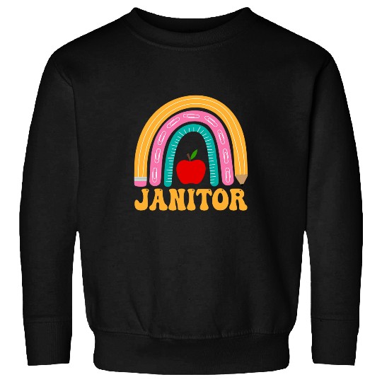 Janitor Rainbow Pencil Women Back To School Appreciation Sweatshirts
