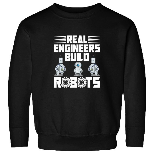 Robot Builder Coding Robot Collector Robotics Engineer Sweatshirts
