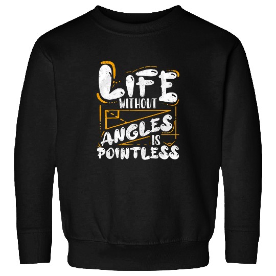 Mathemetics Angles 2Funny Science Teacher Math Sweatshirts