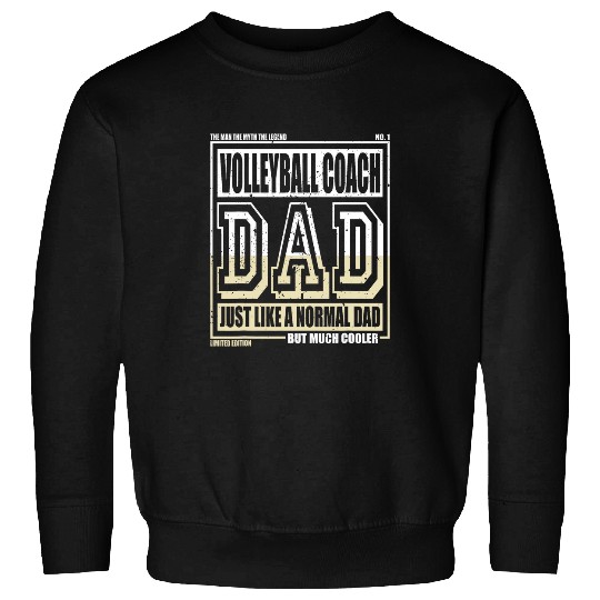 Like A Normal Dad Father Volleyball Coach Sweatshirts