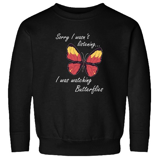 Watching Butterflies Forest Nature Insect Sweatshirts