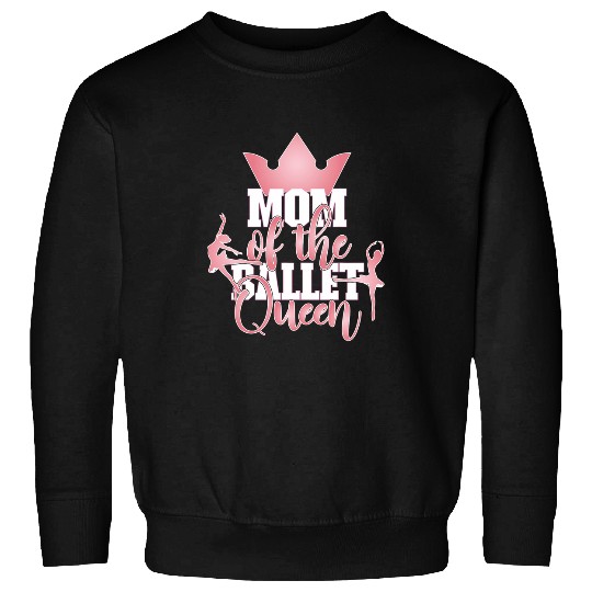 Mom Of The Ballet Queen Matching Dance Party Sweatshirts