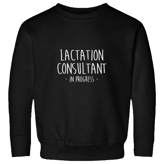 Lactation Consultant Breastfeeding Awareness 30 Sweatshirts