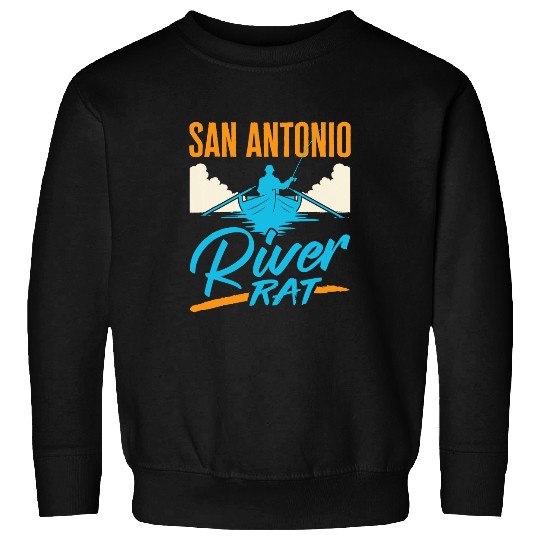 San Antonio River Rat Rafting Canoeing Fishing Boating Sweatshirts