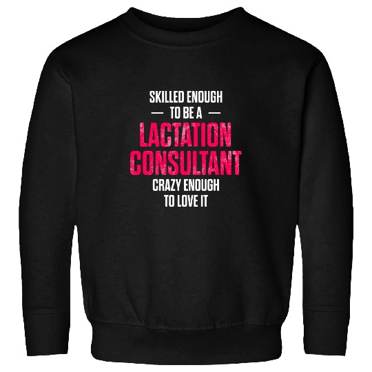 Lactation Consultant Breastfeeding Awareness 59 Sweatshirts