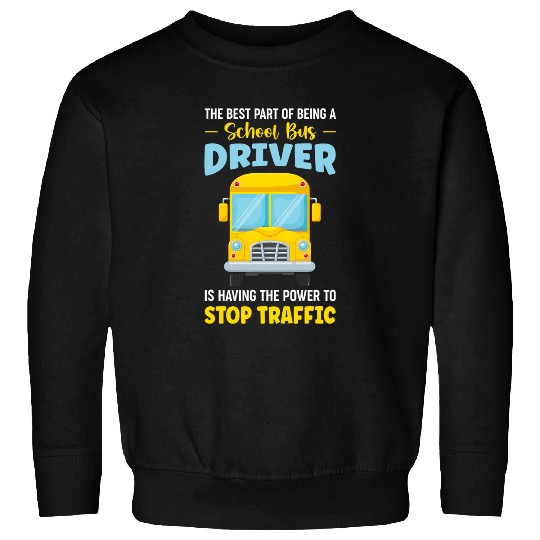 School Bus Driver Bus Drivers Funny Bus Driver Sweatshirts