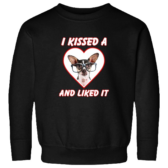 I Kissed A Dog And Liked It Chihuahua W Glasses Sweatshirts