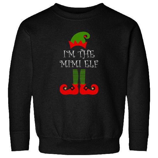 Im Mimi Elf Boy Girl Christmas Grandma Grandmother Family Sweatshirts