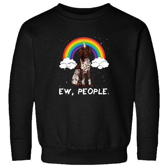 Rainbow German Shorthaired Pointer Ew People Unicorns Dog 1 Sweatshirts