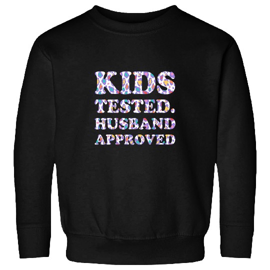 Kids Tested Husband Approved Funny Mom Humor Mother Cooking 9 Sweatshirts