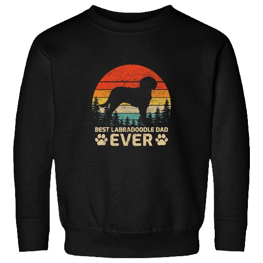 Mens Retro vintages bests Labradoodle Dad Ever Fathers Day Sweatshirts