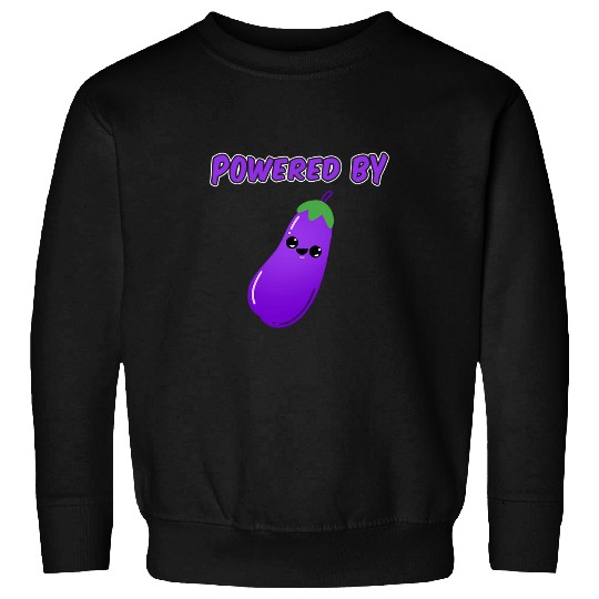 Powered By Aubergines for Vegetable Lover Sweatshirts